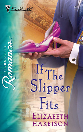 Title details for If the Slipper Fits by Elizabeth Harbison - Available